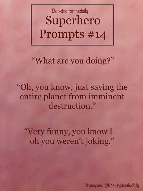 Superhero Story Ideas, Witchy Prompts, Super Hero Writing Prompt, Superhero Prompts, Supervillain Aesthetic, Superhero Writing Prompts, Hero Writing, Writing Prompts Funny, Writers Help