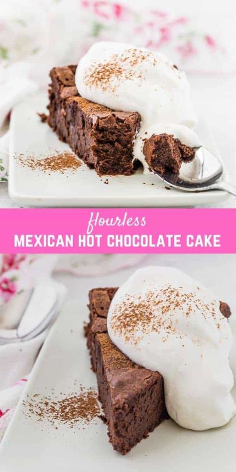 Mexican Desserts Easy Gluten Free, Mexican Hot Chocolate Cake, Hot Chocolate Cake Recipe, Gooey Desserts, Hot Chocolate Cake, Mexican Cake, Layered Cakes, Flourless Cake, Tasty Desserts