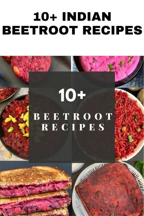 Looking for easy, healthy Vegetarian/Vegan Indian Beetroot/Beet Recipes to make in your Instant Pot or Stovetop? Here is my collection of 10+ best Vegetarian Beetroot Recipes from my blog which is Vegan and gluten-free recipes. Beet Root Recipes Indian, Beetroot Recipes Indian, Beet Raita, Gluten Free Recipes Indian, Indian Beans Recipe, Keto Indian Food, Beetroot Halwa, Cutlet Recipes, Sandwich Recipes Indian