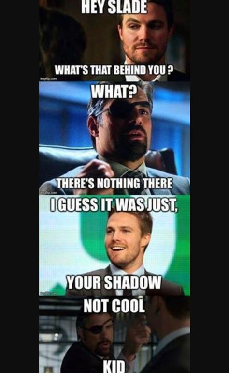 Green Arow, Men Humor, Arrow Funny, Arrow Dc, Arrow Memes, Slade Wilson, John Diggle, Flash Funny, Superhero Shows