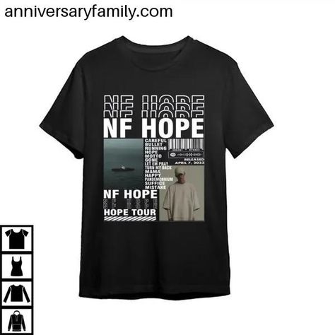 NF Hope Album Tour 2024 T-Shirt Gift Fans Rap Music Nf Hope, Logo Name, Music Band, Rap Music, Sweatshirt Hoodie, Unique Fashion, Unisex Sweatshirt, Shirt Shop, Unisex Hoodies