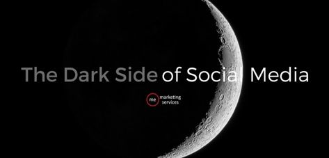 The Dark Side of Social Media Dark Side Of Social Media, The Dark Side, Marketing Services, Dark Side, Media Marketing, Social Media Marketing, The Darkest, The Social, Look At