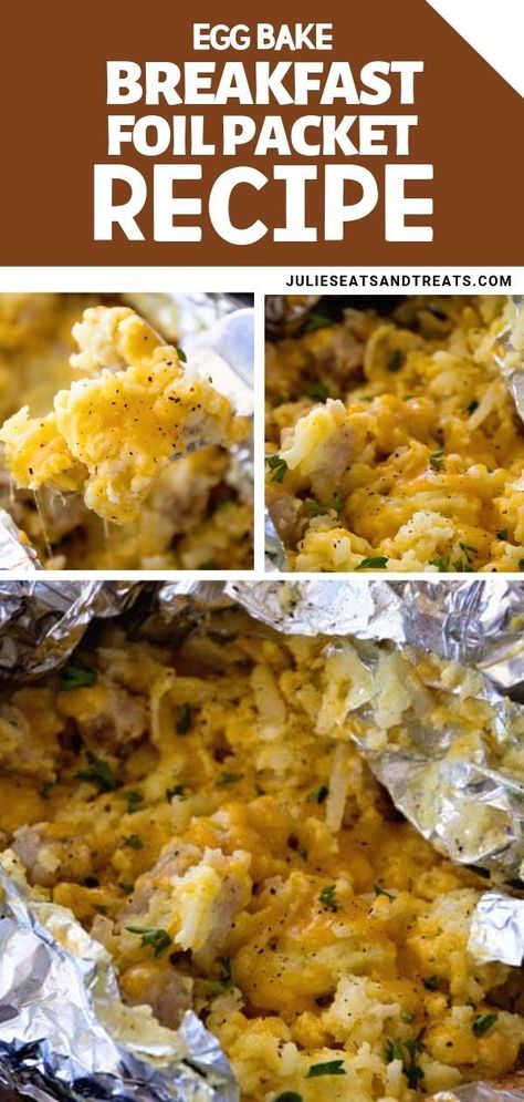 Egg Bake Breakfast, Fun Camping Meals, Summer Dinner Recipes Grill, Breakfast Egg Bake, Grill Breakfast, Bake Breakfast, Foil Pack Meals, Foil Dinners, Healthy Brunch Recipes