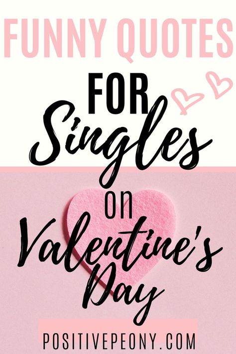 Being single on Valentine's Day is no big deal. For a laugh check out these funny, relateable quotes for singles on Valentine's Day. Be your own Valentine and show yourself some love! #selflove #selfcare #single #valentinesday #funnyquotes Quotes For Singles, Be Your Own Valentine, Best Valentines Day Quotes, Valentines Quotes Funny, Valentines Day Quotes, Valentines For Singles, Show Yourself, Enjoy The Day, Anti Valentines Day