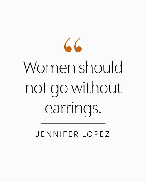 Amen 🙏🏻 Earring Quotes Beautiful, Jlo Quotes, Introduction Quotes, Accessories Quotes, Earrings Quotes, Fancy Quotes, Jewelry Text, Fashion Jewelry Quotes, Fashion Quotes Inspirational