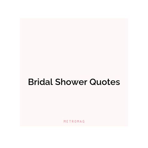 Looking for the perfect bridal shower caption for Instagram? We have you covered with a list of some of the best bridal shower captions and quotes! See all quotes and captions on https://metromag.com/bridal-shower-captions/ Shower Captions, Beautiful Captions, Bridal Shower Quotes, Caption For Instagram, Shower Quotes, Quotes For Instagram, All Quotes, Instagram Captions, Bridal Shower