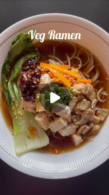 76K views · 4.3K likes | Vinny Shukla on Instagram: "Veg / Vegan Ramen 🍜  Noodles in slow cooked flavourful mushroom broth( you can make the broth with other veggies if you do not want or eat mushroom) Topped with crunchy veggies with the spice kick from chilli oil..  Feels like.. ‘Ticket to heaven’  Make this for a Saturday night dinner.. it will fetch you compliments!!😊  #ramen #vegramen #noodlesoup #mushroombroth #vegan #veganfood #soupbowl" Veg Ramen Noodle Recipes, Veg Ramen Recipe, Veg Ramen, Veggie Ramen, Saturday Night Dinner, Mushroom Ramen, Crunchy Veggies, Mushroom Broth, Chilli Oil