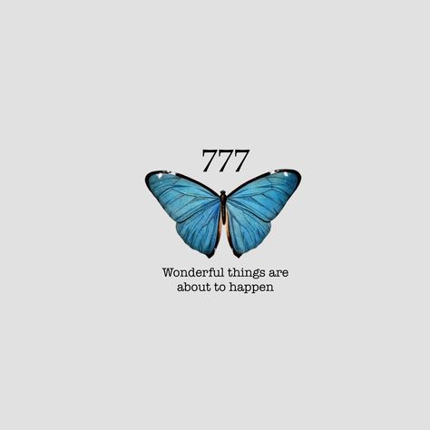 Inspirational butterfly sticker featuring the quote 'wonderful things are about to happen' and angel number 777, perfect for spreading positivity and spiritual energy. 777 Butterfly, Angel Number Aesthetic, Good Energy Quotes, Angel Number 777, Vision Board Party, Spiritual Images, Signs From The Universe, Vision Board Affirmations, Dream Symbols