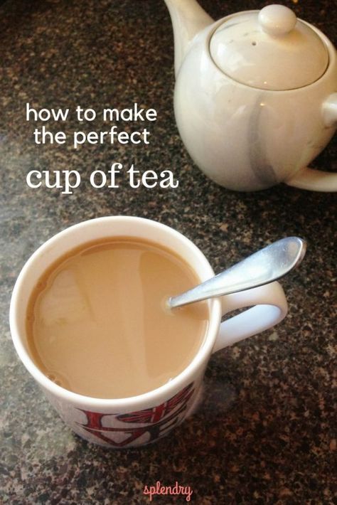 Fancy Hot Tea Drinks, Best Hot Teas To Drink, Ways To Make Tea Taste Better, How To Make The Perfect Cup Of Tea, How To Drink Hot Tea, Making A Cup Of Tea, How To Make Tea Taste Good, How To Make Good Tea, Special Tea Recipes