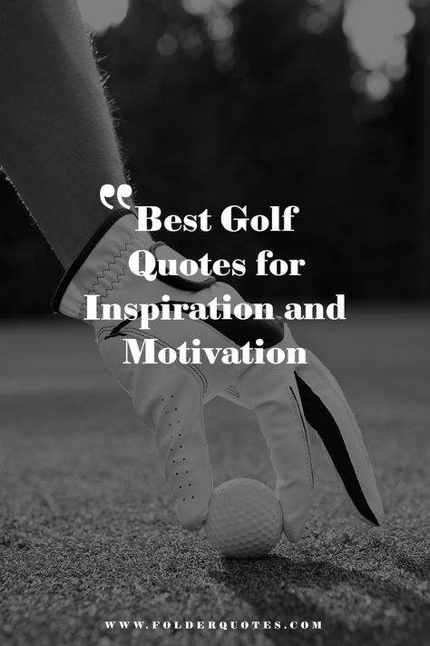 Best Golf Quotes for Inspiration and Motivation Short Golf Quotes, Motivational Golf Quotes, Golf Sayings Quotes, Good Luck Quotes For Sports, Golf Quotes Funny Women, Golfing Quotes, Golf Motivation, Golf Quotes Inspirational, Masters Quotes