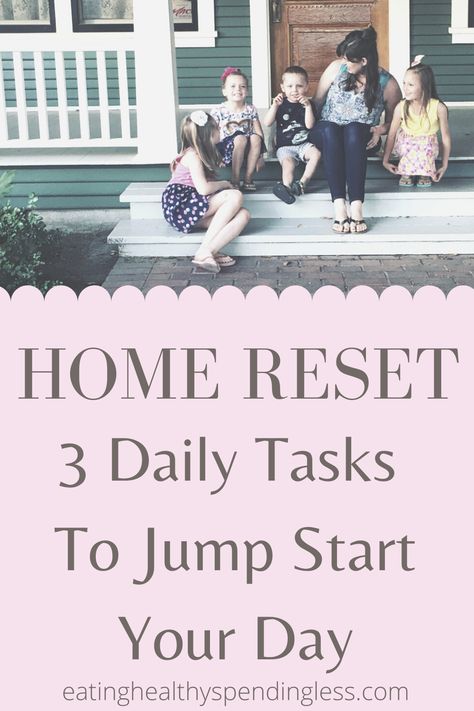 Home Reset - 3 Daily Tasks To Jump Start Your Day - Eating Healthy Spending Less Home Organization Ideas Kitchen, Organization Kitchen Ideas, Homemaking Inspiration, Cleaning Goals, House Organization Ideas, Home Organization Kitchen, Home Reset, Organization Ideas Kitchen, Organize Home