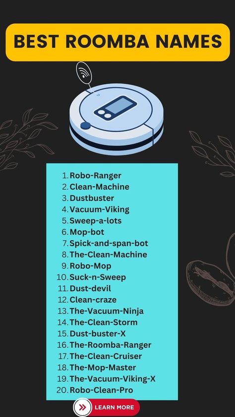 Roomba Names Ideas Fun Names, Punny Puns, Names List, Play On Words, Cleaning Robot, Best Puns, Names Ideas, Name List, Cute Names