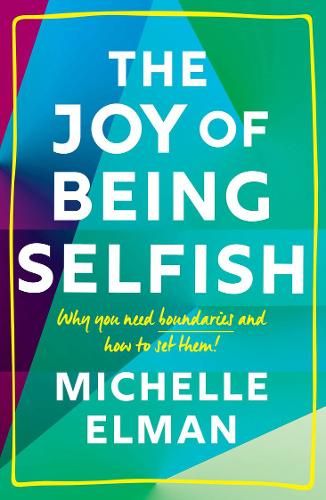 Buy The Joy of Being Selfish by Michelle Elman from Waterstones today! Click and Collect from your local Waterstones or get FREE UK delivery on orders over £25. Carrie Hope Fletcher, The Joy Of Being, Tough Love, Sky News, Self Help Book, Bbc Radio, Amazon Book Store, Toxic Relationships, Zeppelin