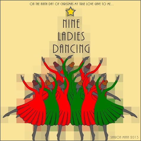 9 Ladies Dancing, 9th Day Of Christmas, Nine Ladies Dancing, Christmas Doors, Ladies Dancing, Dancing Pose, All About Dance, My True Love, Twelve Days Of Christmas