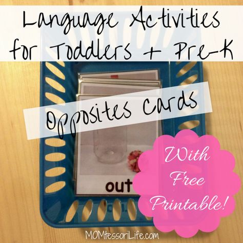 Language Activities for Toddlers and Preschoolers -- Opposites Cards with Free Printable Language Activities For Infants, Language Activities For Toddlers, Communication And Language Activities, Opposites Preschool, Activities For Infants, Preschool Language Arts, Transition Activities, Toddler Speech, Communication Activities