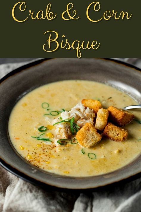 Crab And Corn Bisque, Crab Bisque Recipe, Crab And Corn, Corn Bisque, Bisque Soup Recipes, Quick Appetizer, Bisque Soup, Spicy Crab, Crab Bisque