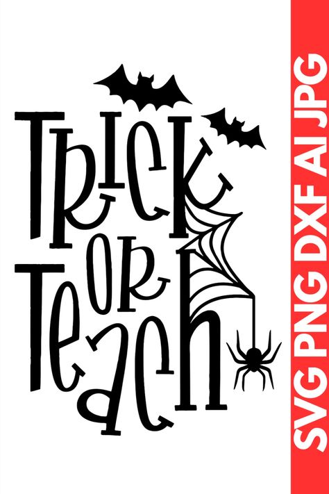 Trick or Teach SVG | Halloween SVG | Teacher SVG Handmade Teacher Gifts, Halloween Themed Gifts, Halloween Teacher Gifts, Teacher Gift Card, Halloween Printables Free, Teacher Halloween, Teaching Shirts, Cricut Halloween, Teachers Halloween