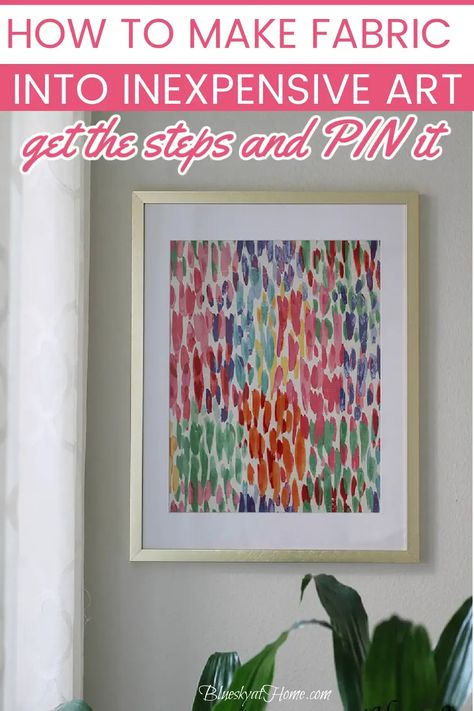 Looking for a creative way to spruce up your walls on a budget? Don't miss out on this PIN-worthy post! Learn how to transform fabric into beautiful art pieces that will update your home decor. Diy Bright Wall Art, Diy Colorful Wall Art, Diy Fabric Wall Art, Diy Tablescapes, Bright Wall Art, Inexpensive Art, Fabulous Friday, Thrift Store Decor, Easy Diy Decor