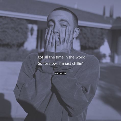 Mac Miller Lyrics Instagram.com/lostinnpoetry Mac Miller Sayings, Mac Miller Aesthetic Quotes, Max Miller Lyrics, Mac Miller Lyrics Aesthetic, Mac Miller Captions, Mac Miller Instagram Captions, Mac Miller Quotes Lyrics, Mac Miller Song Lyrics, Mac Miller Tattoos Lyrics