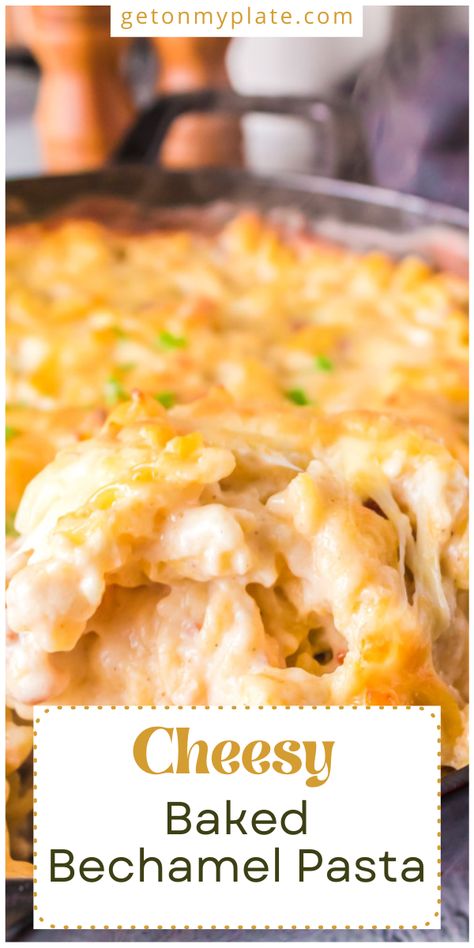 Baked Rigatoni With Bechamel Sauce, Beschemell Sauce Pasta, Baked Pasta White Sauce, Mac And Cheese Bechamel Sauce, Pasta Bechamel Recipe, Bechamel Mac And Cheese, Cheese Bechamel Sauce, Bechamel Pasta, Bechamel Sauce Pasta