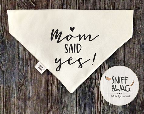 Dog Bandana Mom Said Yes engagement Pet wedding sign announcement marriage bridal gift wedding outfit for dog by SniffandWag2 on Etsy Empowering Photoshoot, Dog Proposal, Dog Cricut, Said Yes Engagement, Custom Bandana, Photography Things, Western Themed Wedding, Random Products, Happy News