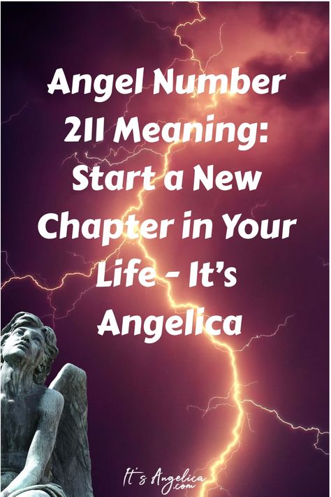 Angel Number 211 Meaning: Start a New Chapter in Your Life - It’s Angelica 211 Angel Number Meaning, 211 Angel Number, Numbers Meaning, Twin Flame Reunion, Angel Number Meanings, Divine Guidance, Your Guardian Angel, Number Meanings, Mystical World