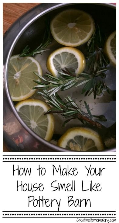 Do-it-yourself tip for making your home smell like Pottery Barn. Smell Like Pottery Barn, Pottery Barn Hacks, Homemade Potpourri, Simmer Pot Recipes, Potpourri Recipes, House Smell Good, Home Smell, House Smell, Diy Pottery