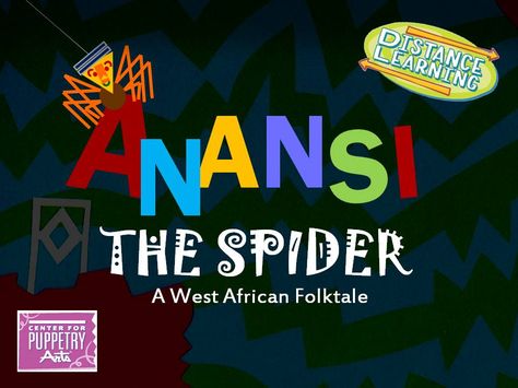 Anansi the Spider: A West African Folktale - Center for Puppetry Arts  Students witness the African folktale Anansi as it comes to life with brilliantly colored shadow puppets. The story is narrated and performed by a Center presenter. Following the short performance, students participate in learning activities about West African food and culture. Students complete the interactive program by making their very own Anansi Shadow Puppet. Anansi The Spider Activities, Anansi The Spider, Spider Lessons, Puppetry Arts, Spider Activities, Arts Students, Colored Shadow, Harmony Day, West African Food