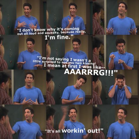 "It's all workin out!" #Ross Ross Im Fine, Friends Bloopers, Monica Rachel Phoebe, Monica Rachel, Friends Episode, Friends Scenes, Friends Episodes, David Schwimmer, Friends Season