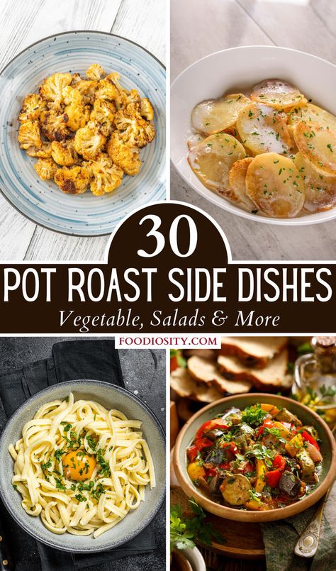 Perfect Your Pot Roast Meal with 30 Side Dish Ideas! From classic vegetables to innovative grains, these recipes complement any pot roast. Click for easy, delicious sides to complete your feast! Pot Roast Side Dishes, Roast Side Dishes, Side Dish Ideas, Delicious Sides, Potato Salads, Ideas For Dinner, Dish Ideas, Easy Ideas, Easy Delicious