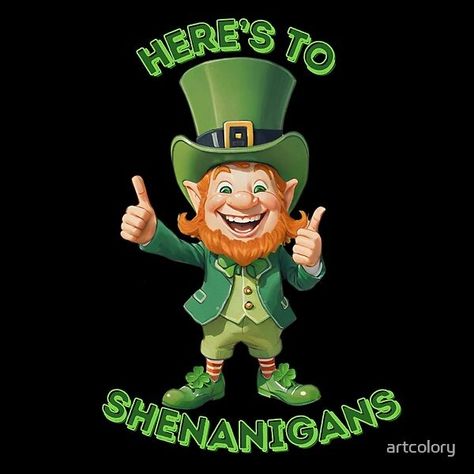 Cheers to St. Patrick's Day shenanigans! Explore this 'Happy Leprechaun collection, where joy meets mischief. Here's to unforgettable "shenanigans"! Happy St Patricks Day Funny, Irish Jokes, Happy Saint Patrick's Day, Happy St Patricks Day, Sunday Morning, St Patricks, St Patrick, St Patricks Day, Top Artists