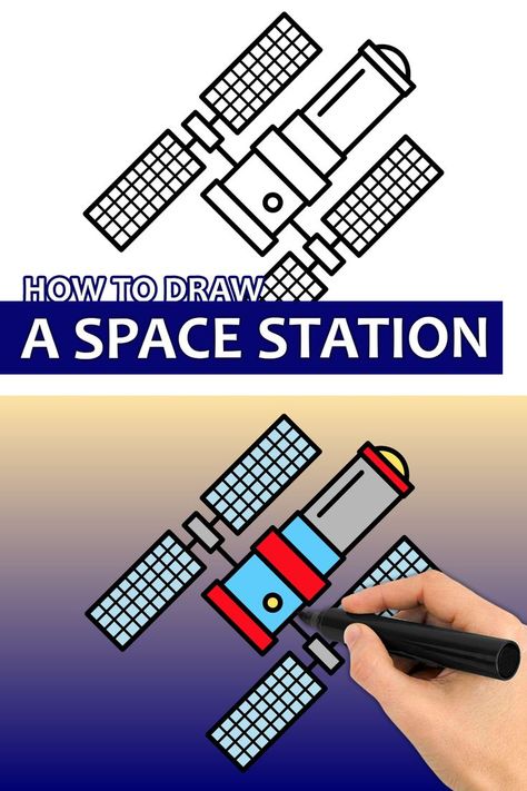 Space Station Drawing, Station Drawing, Space Station Art, Draw Space, Easy Step By Step Drawing, Space Drawings, Easy Drawing Tutorial, Vbs Ideas, Notice Board