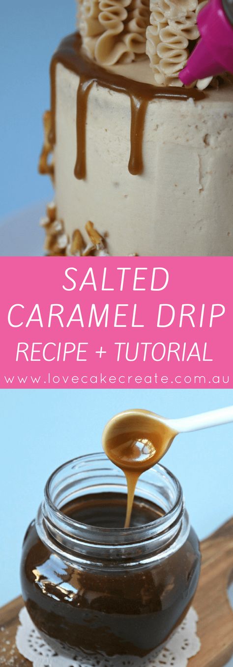 How to make a salted caramel drip - by Love Cake Create Caramel Drip Cake, Caramel Cakes, Cake Mix Muffins, Salted Caramels, Salted Caramel Cake, Cake Filling, Cake Frosting Recipe, Salted Caramel Sauce, Cake Decorating Frosting