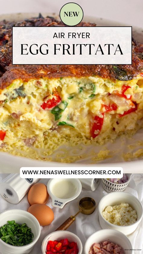 Healthy Frittata in Air Fryer (Easy Recipe) - Nena's Wellness Corner Air Fryer Frittata, Egg Frittata Recipes, Ham Frittata, Wellness Corner, Air Fryer Easy, Healthy Frittata, Whole Grain Pancakes, Egg Frittata, Breakfast Easy