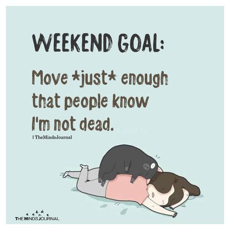 Weekend Goal Move Just Enough Weekend Goals, Introvert Personality, Shy People, Introvert Quotes, Weekend Quotes, Minds Journal, Imperfectly Perfect, Weekend Humor, Reiki Meditation