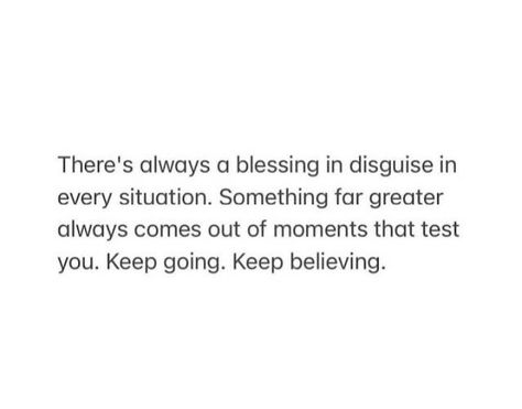 Blessings In Disguise Quotes, Blessing In Disguise Quotes, Blessings In Disguise, A Blessing In Disguise, Determination Quotes, People Watching, In Disguise, Positive Reinforcement, A Blessing