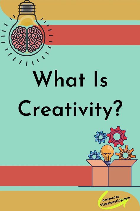 What is creativity? Creativity Training, What Is Creativity, English Knowledge, Groovy Christmas, Finding Motivation, Effective Communication Skills, How To Get Motivated, Inquiry Based Learning, Creative Lifestyle