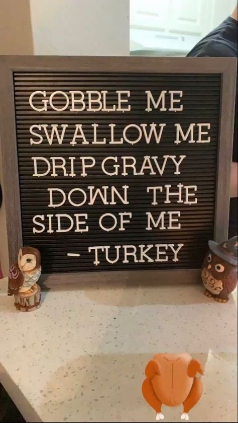 Thanksgiving Quote For Letter Board, Backdrop For Thanksgiving, Funny Thanksgiving Quotes For Letterboard, Friendsgiving Funny Quotes, Thanksgiving Letter Board Quotes Funny, Funny Thanksgiving Decorations, Thanksgiving Board Quotes, Thanksgiving Quote Board, Letter Board Quotes Thanksgiving