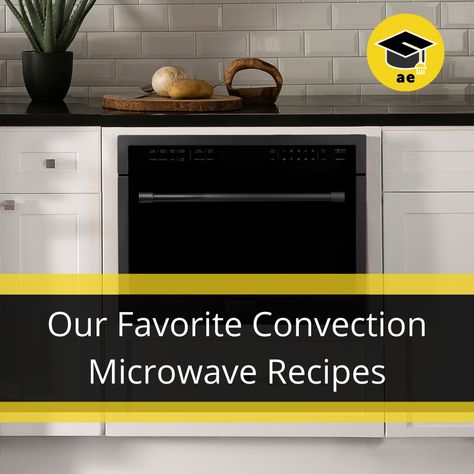 Our Favorite Convection Microwave Recipes — appliance educator Microwave Convection Oven Recipes, Convection Microwave Recipes, Convection Microwave Cooking, Italian Pasta Bake, Convection Oven Recipes, Microwave Baking, Convection Microwave, Microwave Convection Oven, Dish Warmer