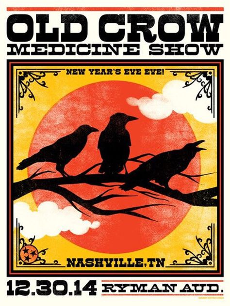 Old Crow Medicine Show Concert Poster by SubjectMatterStudio Crow Medicine, Old Crow Medicine Show, New Year Eve, Concert Poster, Rock Posters, Best Rock, Gig Posters, Folk Music, Band Posters