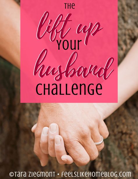 Husband Challenge, Encourage Your Husband, Emotionally Focused Therapy, Great Marriage, Husband To Be, Being Positive, Prayer Inspiration, Hard Working Man, Homeschool Board