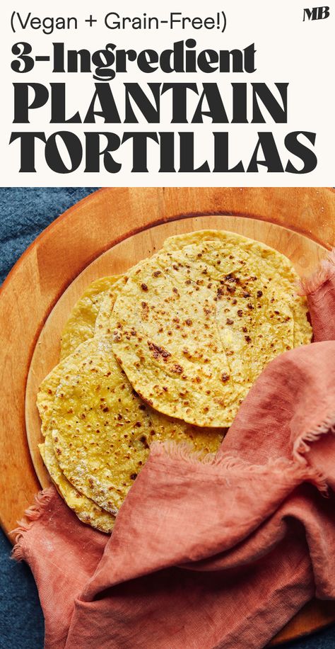 Amazing, 3-ingredient plantain tortillas! A delicious and simple grain-free option for Mexican-inspired dishes and more. Entirely vegan and both gluten- and grain-free. Plantain Tortillas Recipes, Vegan Plantain Recipes, Plantain Tortillas, Baked Plantains, Vegan Tortilla, Healthy Tortilla, Vegan Pulled Pork, Taco Fillings, Plantain Chips