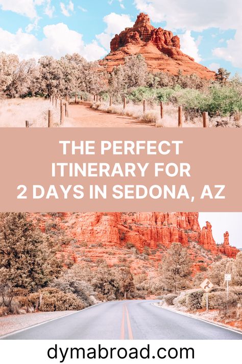 Sedona Bachelorette, Sedona Itinerary, Arizona Travel Guide, Sedona Travel, Sedona Az, Arizona Travel, Perfect Itinerary, Sedona Arizona, In The Town