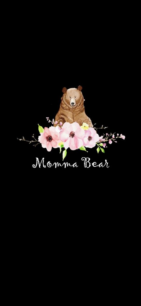 Mama Bear Wallpaper, Bear Wallpaper Iphone, Iphone X Wallpaper, Mamma Bear, X Wallpaper, Momma Bear, Bear Wallpaper, Mama Bear, Iphone X