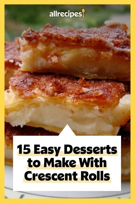 15 Easy Desserts to Make With Crescent Rolls | "These easy and delicious desserts share one incredibly versatile ingredient: a can of refrigerated crescent rolls." #dessertrecipes #dessertideas #sweettreats Pillsbury Dough Desserts, Sweets With Crescent Rolls, Pillsbury Dessert Recipes Easy, Butterscotch Crescent Rolls, Croissant Dough Sheet Recipes, Crescent Rolls Dessert Easy, Dessert Recipes With Crescent Roll Dough, Dessert Pillsbury Crescent Rolls, Pillsbury Crescent Sheet Recipes Desserts