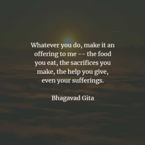 Karma Quotes Bhagwat Gita, Baghavad Gita Quotes, Bagvathgitha Quotes, Geeta Quotes Bhagavad Gita In English, Bagavath Gita Quotes English, Shrimad Bhagwat Geeta Quotes, Shri Krishna Quotes Bhagavad Gita, Krishna Sayings Bhagavad Gita, Bhagavad Gita Quotes Inspiration