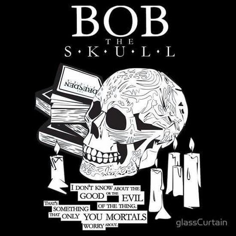 Bob the Skull quote The Dresden Files, Create Your Own Book, Dresden Files, Nerd Love, Blog Platforms, Geek Out, Urban Fantasy, Fantasy Books, Dresden