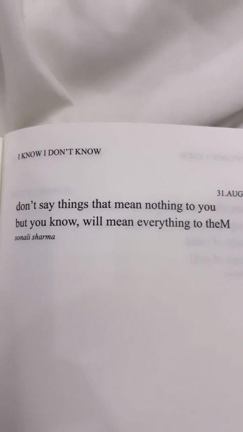 Don't Say Things You Don't Mean Quote, When I Say I Love You, Why Don’t You Love Me, You Don’t Love Me Quotes, When Someone Loves You, You Dont Love Me, You Dont Say, Meant To Be Quotes, Crazy Quotes