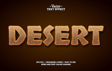 Vector desert editable vector text effec... | Premium Vector #Freepik #vector #text-effect-font #text-effect-typography #3d-word #typo Desert Typography, Desert Font, Desert Words, Desert Animals, Text Effect, Text Style, Text Effects, Game Design, Premium Vector