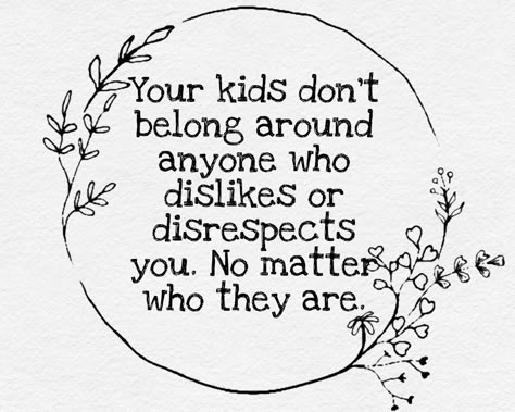 Paper quote Family Disrespect Quotes, My Kids Are My Priority Quotes, Quotes About Protecting Your Children, Family Not Seeing My Kids Quotes, When It Comes To My Kids Quotes, Family Who Dont See Your Kids, Disrespectful Kids Quotes, Adult Children Quotes Disrespectful, Adult Children Quotes